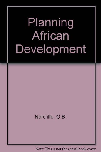 Stock image for Planning African Development. for sale by Plurabelle Books Ltd