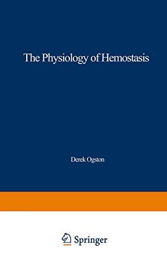 Imagen de archivo de The Physiology of Hemostasis a la venta por PsychoBabel & Skoob Books