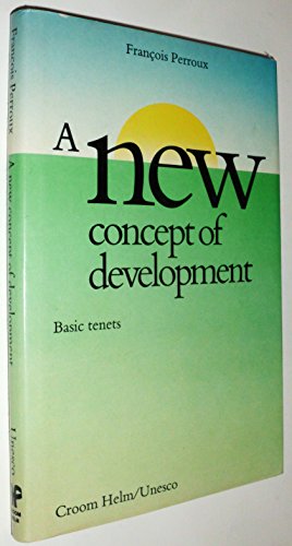 Beispielbild fr A New Concept of Development : Basic Tenets zum Verkauf von Better World Books: West