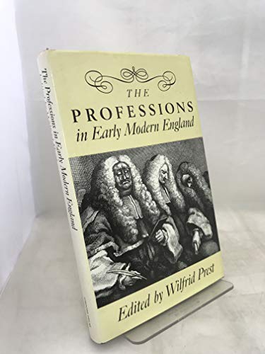 Beispielbild fr The Professions in Early Modern England zum Verkauf von Anybook.com