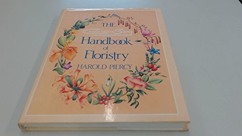 Stock image for The Constance Spry Handbook of Floristry for sale by WorldofBooks