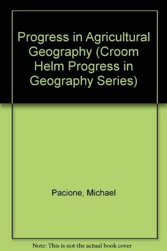 9780709920953: Progress in Agricultural Geography (Croom Helm Progress in Geography Series)