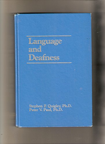 9780709921035: Language and Deafness by Quigley, Stephen P.; Paul, Peter V.