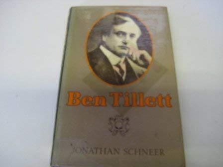 Beispielbild fr Ben Tillett: Portrait of a Labour Leader zum Verkauf von Kennys Bookshop and Art Galleries Ltd.