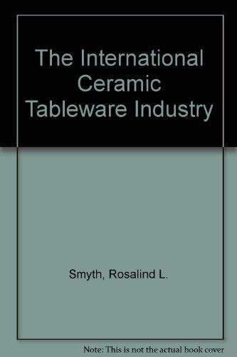 The International Ceramic Tableware Industry