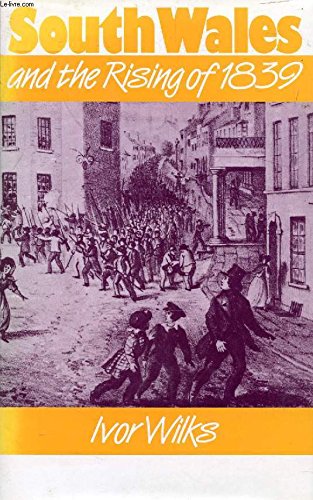 Stock image for South Wales and the Rising of 1839 for sale by Goldstone Books