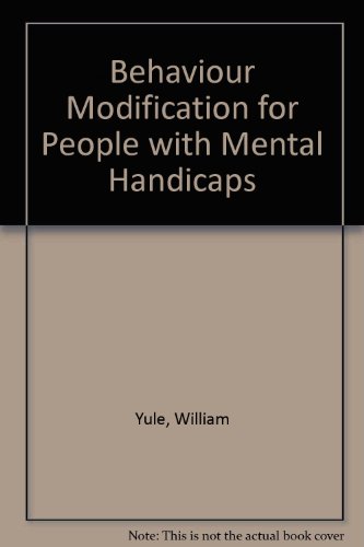 Stock image for Behavior Modification for People with Mental Handicaps for sale by Better World Books