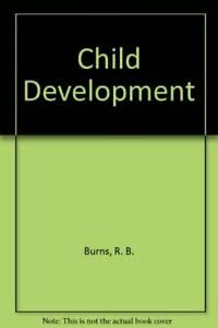 Beispielbild fr Child Development: A Text for the Caring Professions zum Verkauf von Anybook.com
