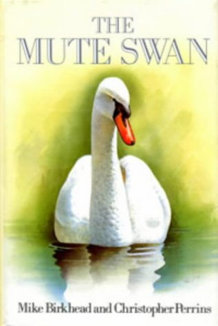 9780709932598: The Mute Swan (Helm Field Guides)