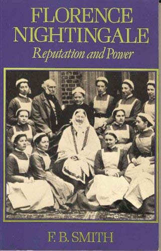 Imagen de archivo de Florence Nightingale: Reputation and Power a la venta por Housing Works Online Bookstore