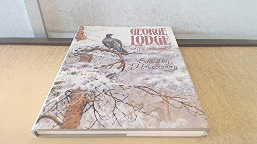 Stock image for George Lodge. Artist Naturalist for sale by J. and S. Daft