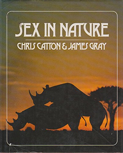 Beispielbild fr Sex in Nature. zum Verkauf von Sara Armstrong - Books