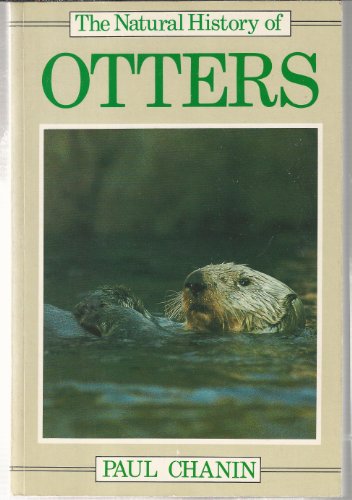 Stock image for Natural History of Otters for sale by WorldofBooks