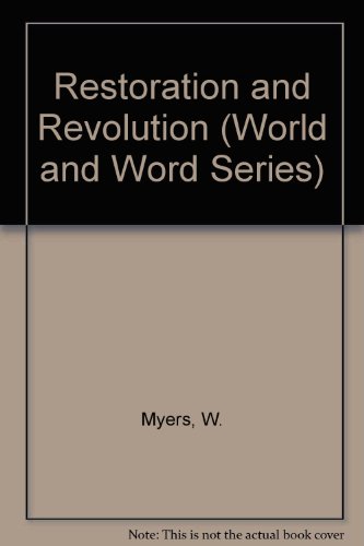 9780709935025: Restoration and Revolution (World and Word Series)