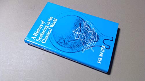 Imagen de archivo de A History Of Seafaring In The Classical World a la venta por Geoff Blore`s Books