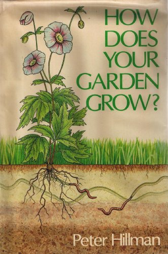Stock image for How Does Your Garden Grow? for sale by WorldofBooks