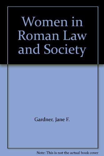 Beispielbild fr Women in Roman Law and Society zum Verkauf von Windows Booksellers