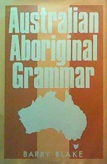 Beispielbild fr Australian Aboriginal Grammar . zum Verkauf von Ganymed - Wissenschaftliches Antiquariat