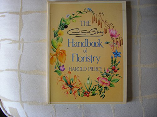 Imagen de archivo de Constance Spry Handbook of Floristry a la venta por WorldofBooks