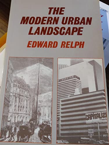 9780709942702: The Modern Urban Landscape: 1880 to the Present