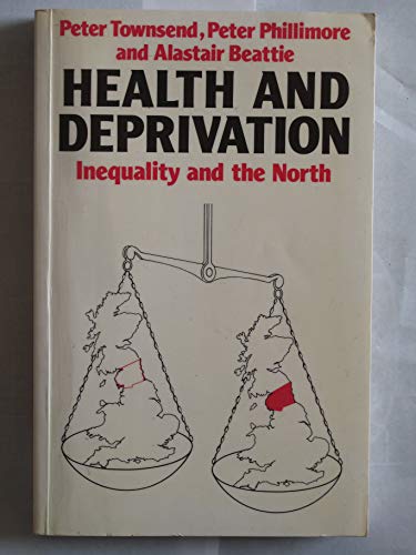 Imagen de archivo de Health and Deprivation : Inequality and the North a la venta por Better World Books Ltd