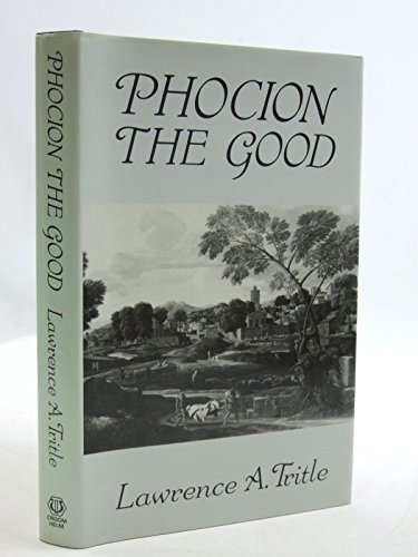 9780709943631: Phocion the Good