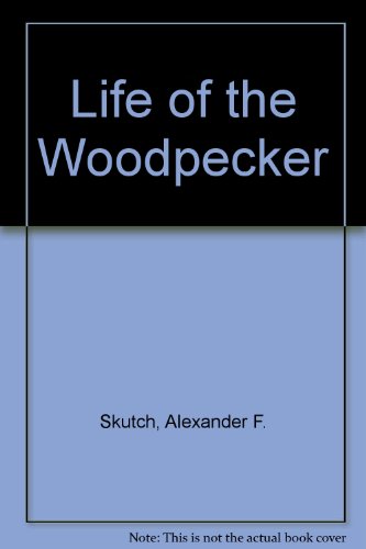 9780709944362: Life of the Woodpecker