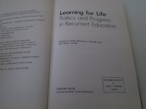 Beispielbild fr Learning for Life: Politics and Progress in Recurrent Education zum Verkauf von G. & J. CHESTERS