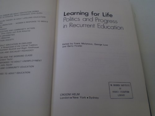 Stock image for Learning for Life: Politics and Progress in Recurrent Education for sale by G. & J. CHESTERS