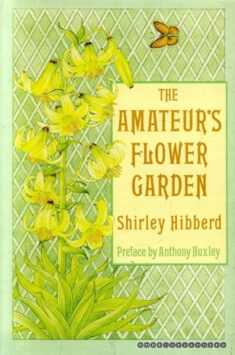 Stock image for Amateur's Flower Garden for sale by WorldofBooks