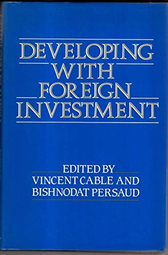 Stock image for Developing with Foreign Investment for sale by AwesomeBooks