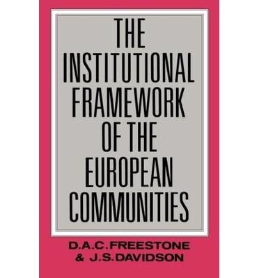 Beispielbild fr The Institutional Framework of the European Communities zum Verkauf von Anybook.com