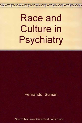 Stock image for Race and Culture in Psychiatry for sale by Prior Books Ltd