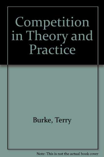 9780709950059: Competition in Theory and Practice