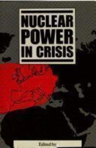 Imagen de archivo de Nuclear Power in Crisis: Politics and Planning for the Nuclear State. (Geography and Environment Series). a la venta por G. & J. CHESTERS