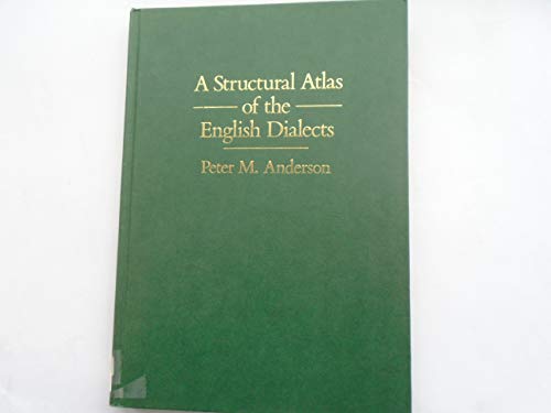 Beispielbild fr A Structural Atlas of the English Dialects zum Verkauf von Ganymed - Wissenschaftliches Antiquariat