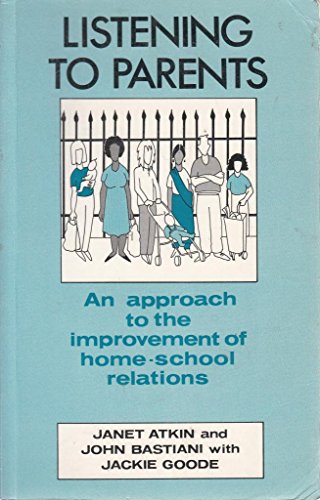 Beispielbild fr Listening to Parents: An Approach to Improvement of Home/School Relations zum Verkauf von Reuseabook