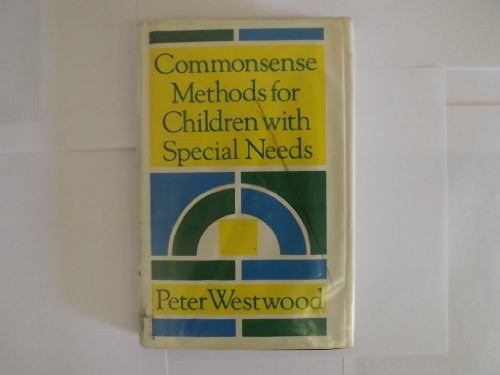 Imagen de archivo de Commonsense Methods for Children with Special Needs a la venta por Better World Books