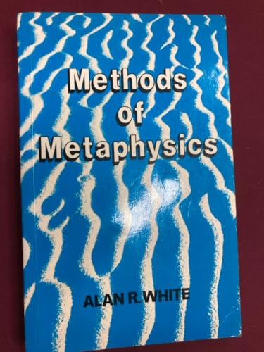 Stock image for Methods of Metaphysics for sale by WorldofBooks