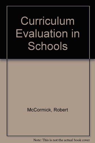 Imagen de archivo de Curriculum Evaluation in Schools a la venta por Better World Books Ltd