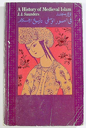 Beispielbild fr History of Medieval Islam zum Verkauf von Wonder Book
