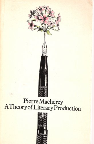 Imagen de archivo de Theory of Literary Production Pierre Macherey a la venta por Langdon eTraders