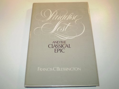 Beispielbild fr Paradise Lost and the Classical Epic zum Verkauf von Better World Books