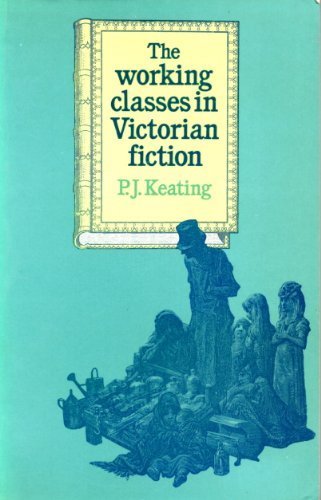 9780710001962: Working Classes in Victorian Fiction