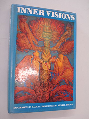 9780710002570: Inner Visions: Explorations in Magical Consciousness