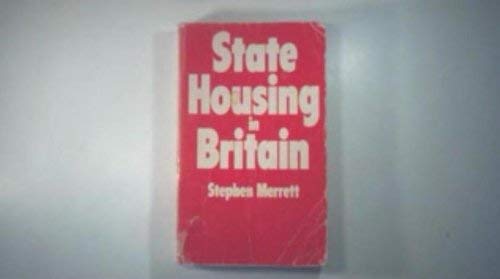 State housing in Britain (9780710002655) by Merrett, Stephen