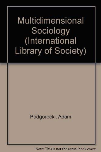 Beispielbild fr Multidimensional Sociology zum Verkauf von Powell's Bookstores Chicago, ABAA