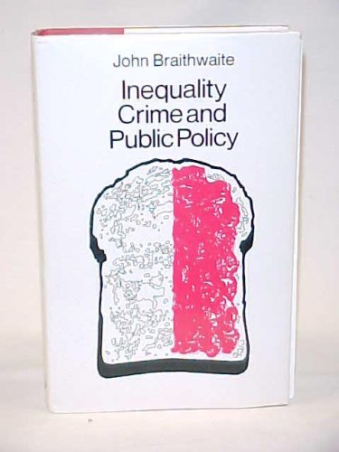 9780710003232: Inequality, Crime and Public Policy