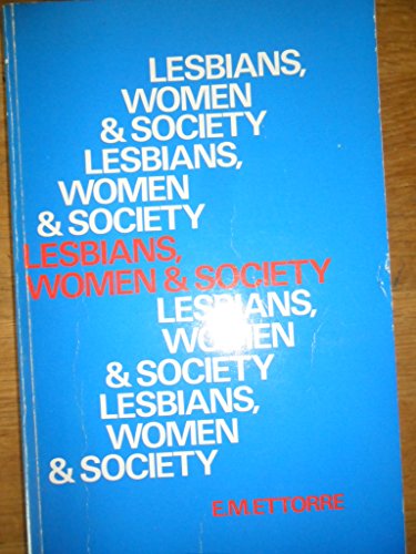 Beispielbild fr Lesbians, Women and Society zum Verkauf von WorldofBooks