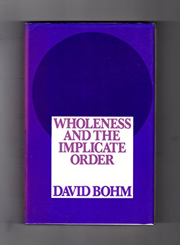 Beispielbild fr Wholeness and the Implicate Order zum Verkauf von 3rd St. Books